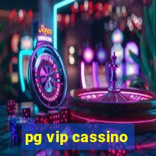 pg vip cassino